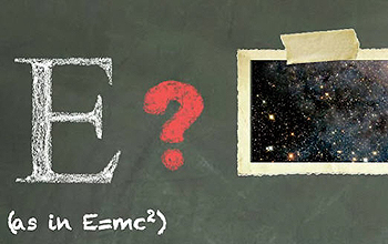 The letter E (as in E equals mc squared), a question mark and snapshot of space
